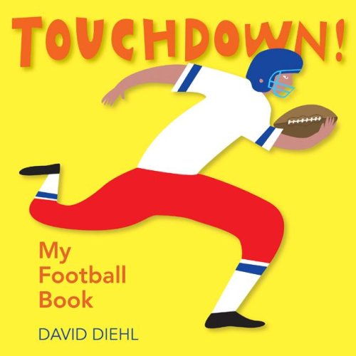 Touchdown! My Football Book - David Diehl
