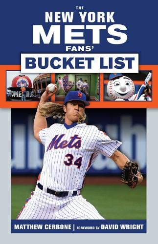 The New York Mets Fans' Bucket List - Matthew Cerrone