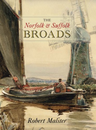Robert Malster-Norfolk and Suffolk Broads