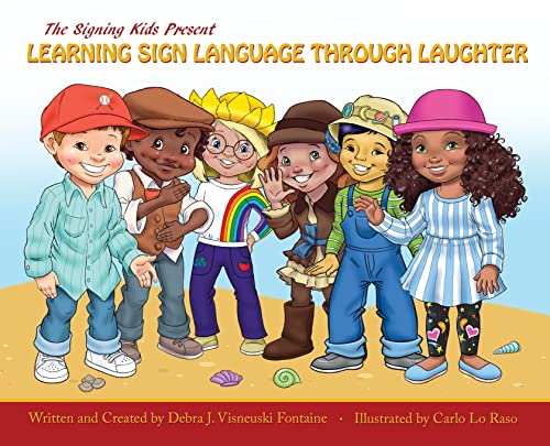 Signing Kids Present Learning Sign Language Through Laughter - Debra Fontaine