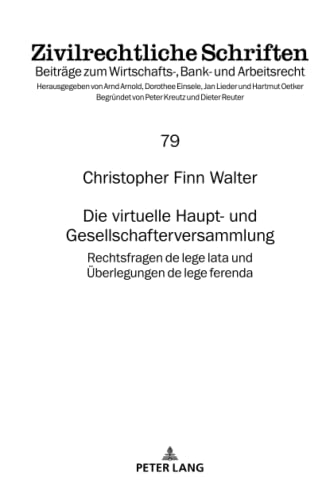 Christopher Finn Walter-Die Virtuelle Haupt- und Gesellschafterversammlung