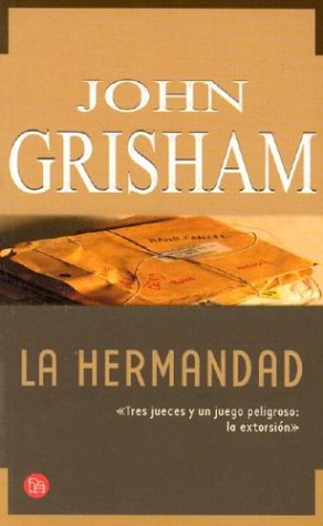 La hermandad (Punto de Lectura) - John Grisham
