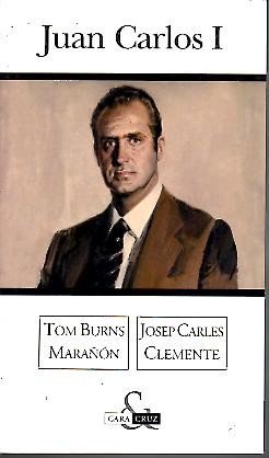 Juan Carlos I - Tom Burns Maraanon