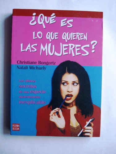 Christiane Bongertz-Qué es lo que quieren las mujeres?