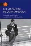 Japanese in Latin America - Daniel M. Masterson
