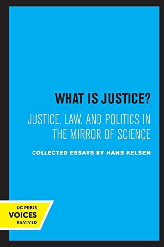 Hans Kelsen-What Is Justice?