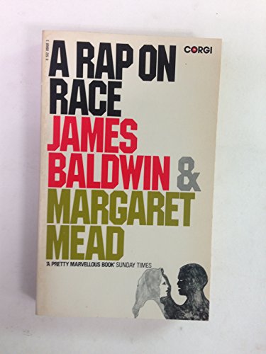 A Rap on Race - Margaret And James Baldwin Mead