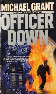 Grant, Michael-Officer down