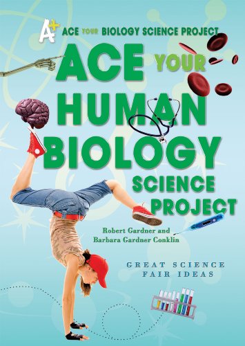 Robert Gardner-Ace your human biology science project