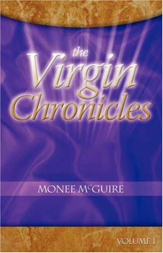 Monee McGuire-The Virgin Chronicles