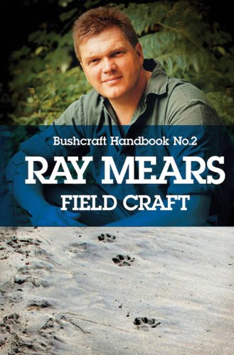 Field Craft - Ray Mears