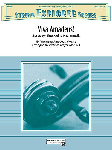 Viva Amadeus! - Wolfgang Amadeus Mozart