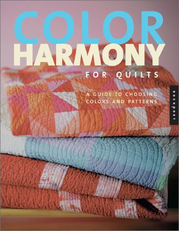 Color Harmony for Quilts - Bill Kerr
