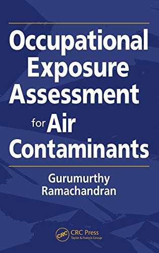 Gurumurthy Ramachandran-Occupational Exposure Assessment for Air Contaminants