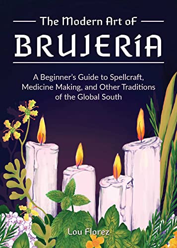 Lou Florez-Modern Art of Brujería