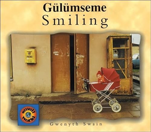 Smiling (English-Turkish) (Small World series) - Gwenyth Swain