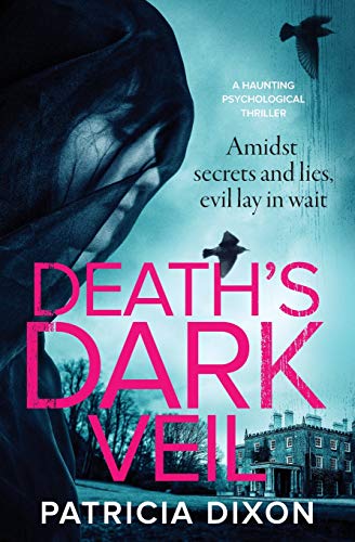 Patricia Dixon-Death's Dark Veil