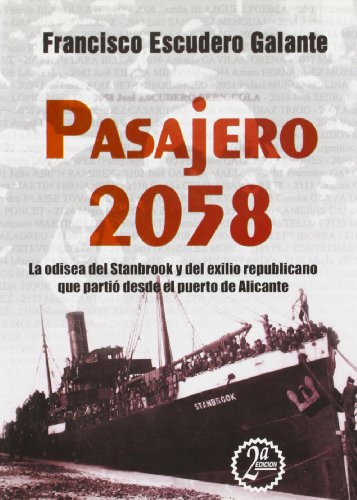 Pasajero 2058 - Francisco Escudero Galante