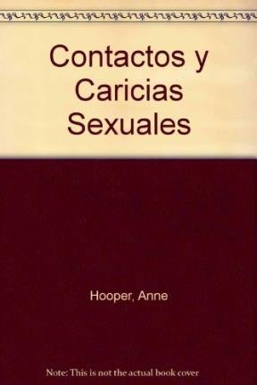 Contactos y Caricias Sexuales - Anne Hooper