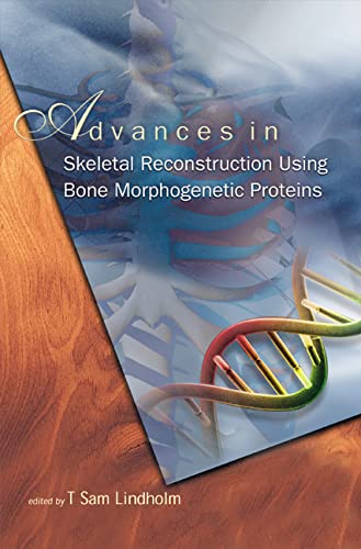-Advances in skeletal reconstruction using bone morphogenetic proteins