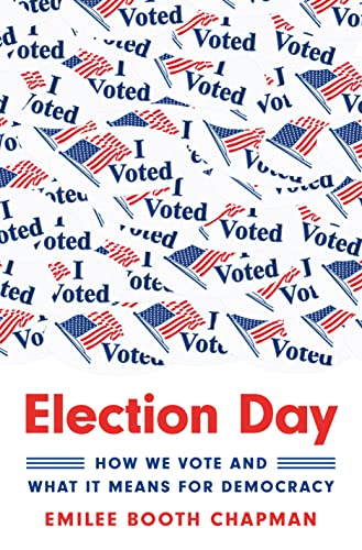 Emilee Chapman-Election Day
