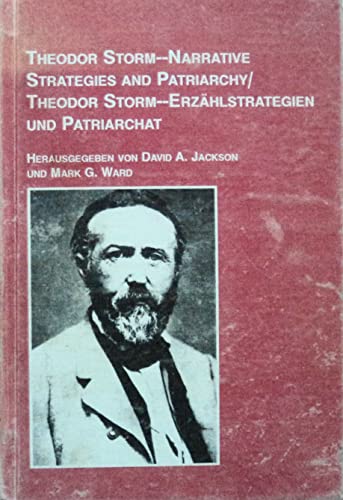 Theodor Storm, narrative strategies and patriarchy = - David A. Jackson