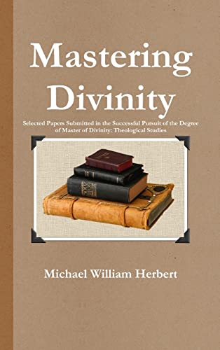 Michael Herbert-Mastering Divinity
