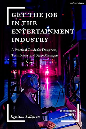 Kristina Tollefson-Get the Job in the Entertainment Industry