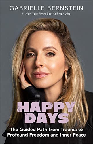 Gabrielle Bernstein-Happy Days
