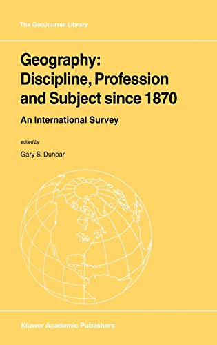 -Geography: discipline, profession and subject since 1870