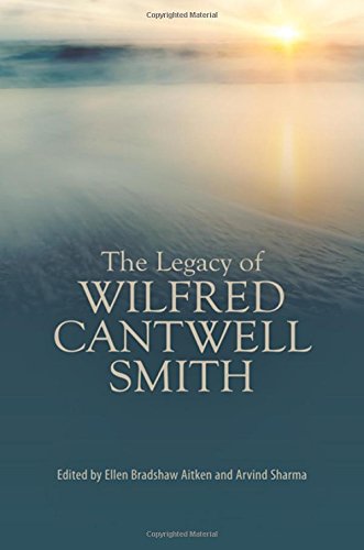 Ellen Bradshaw Aitken-The Legacy of Wilfred Cantwell Smith
