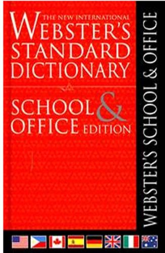 Editors-The New International Wester's Standard Dictionary School & Office Edition (New International Webster's)