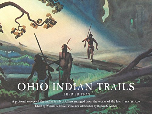Ohio Indian Trails - Frank N. Wilcox