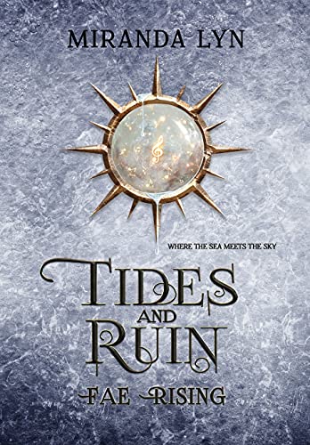 Miranda Lyn-Tides and Ruin