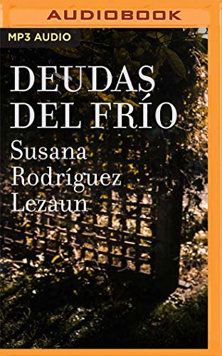 Susana Rodríguez Lezaun-Deudas Del Frio
