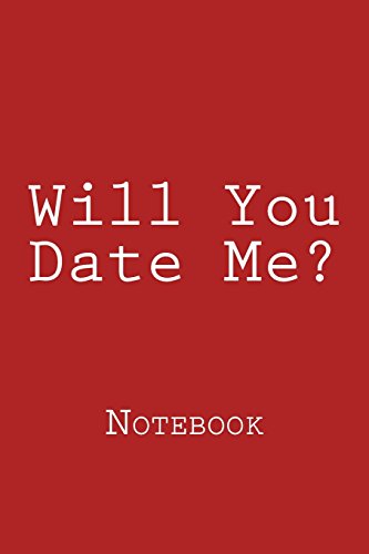 Wild Pages Press-Will You Date Me?