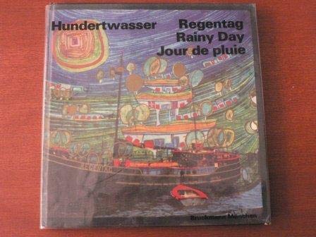 Hundertwasser-Regentag.