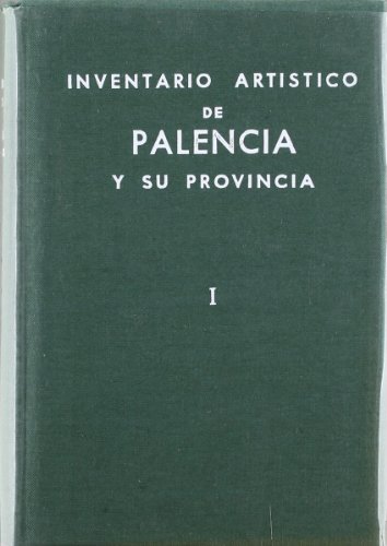 Inventario artístico de Palencia y su provincia - 