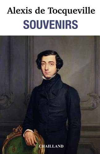 Alexis de Tocqueville-Souvenirs
