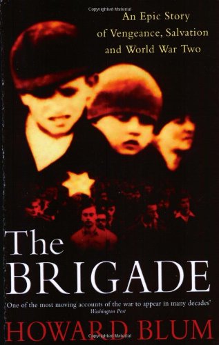 The Brigade - Howard Blum