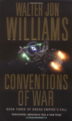Walter Jon Williams-Conventions of War