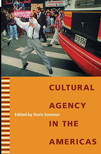 Doris Sommer-Cultural agency in the Americas