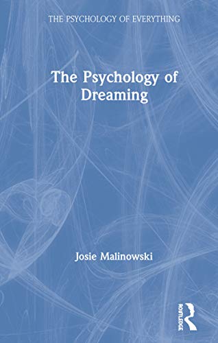 Josie Malinowski-Psychology of Dreaming