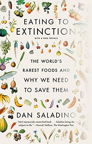 Eating to Extinction - Dan Saladino