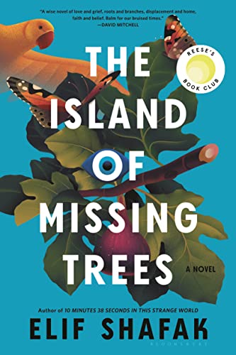 Island of Missing Trees - Elif Shafak