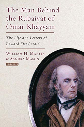 William H. Martin-Man Behind the Rubaiyat of Omar Khayyam