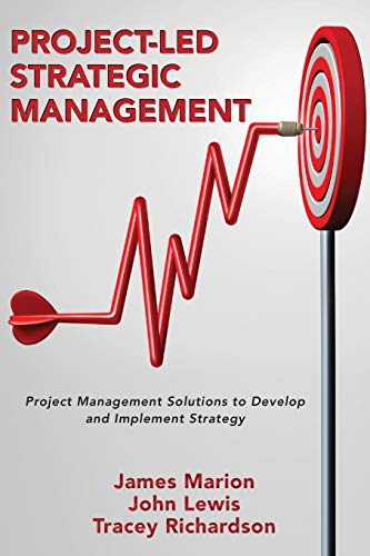 James Marion-Project-Led Strategic Management