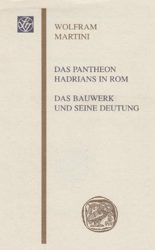 Pantheon Hadrians in Rom - Wolfram Martini