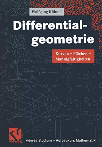 Wolfgang Kuhnel-Vieweg Studium, Differentialgeometrie