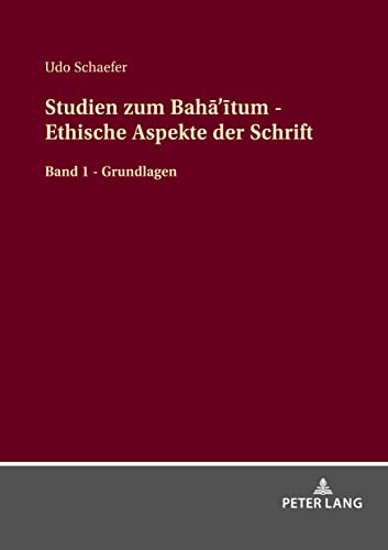 Sigrun Schaefer-BahĀ'Ī Ethik
